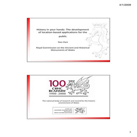 Erfgoed2 0 4 The Development Of Location Based Applications For The Public   ...