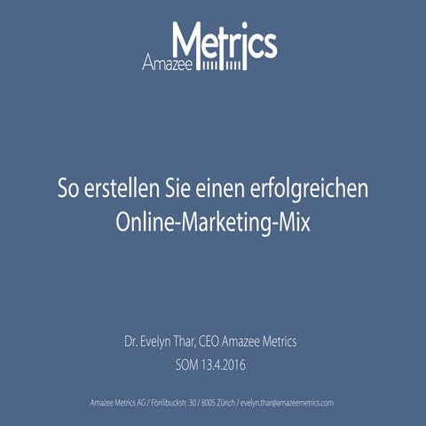 So erstellen Sie einen erfolgreichen Online-Marketing-Mix
