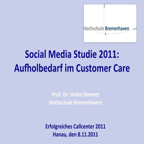 Social Media Studie 2011: Aufholbedarf im Customer Care