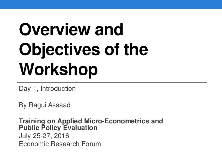 Overview and Objectives of the