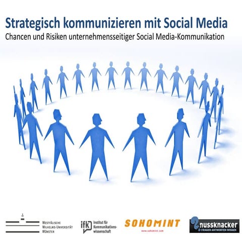 Chancen und Risiken unternehmensseitiger Social Media Kommunikation