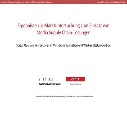 Study on Media Supply Chain Solutions