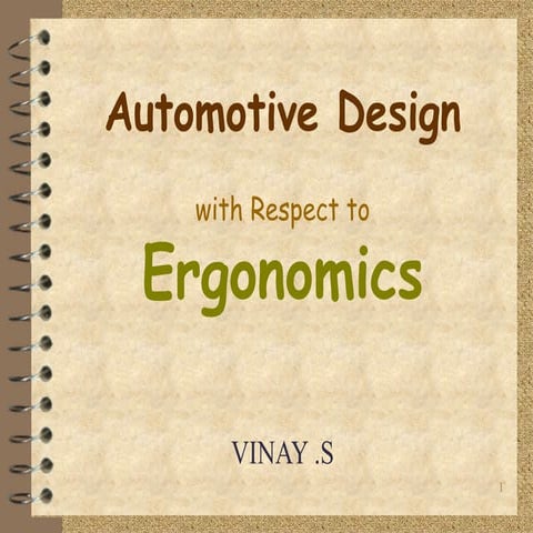 Ergonomics Automotive