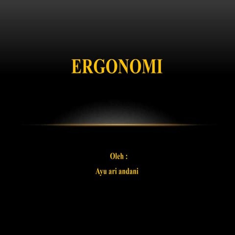 Ergonomi