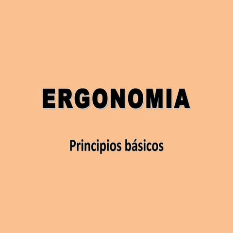 Ergonomia principios b+ísicos