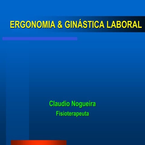 Ergonomia  ginástica laboral