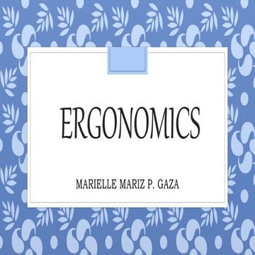 Ergonomics,Anthropometry, Thermal Comfort, Visual Comfor& Acoustical Comfort