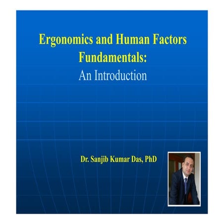 Ergonomics and Human Factors Fundamentals: An introduction
