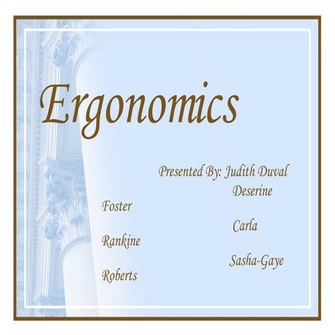Ergonomics Presentation