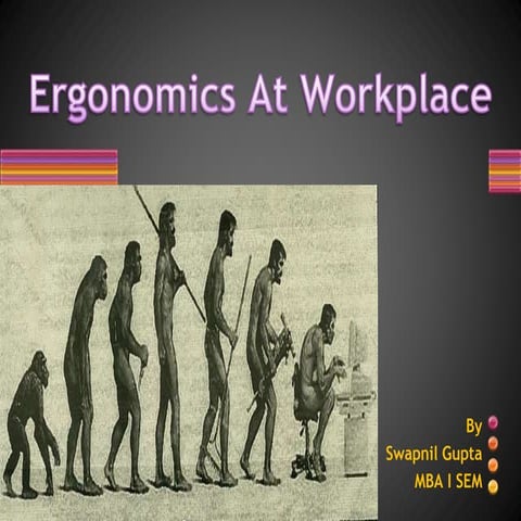 Ergonomics at workplace 