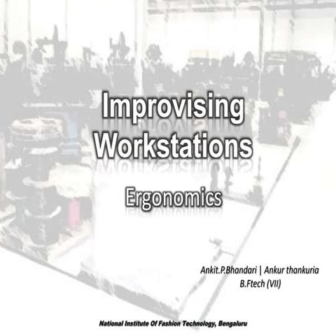 Ergonomics | Improvising Workstations | KTF Bangalore
