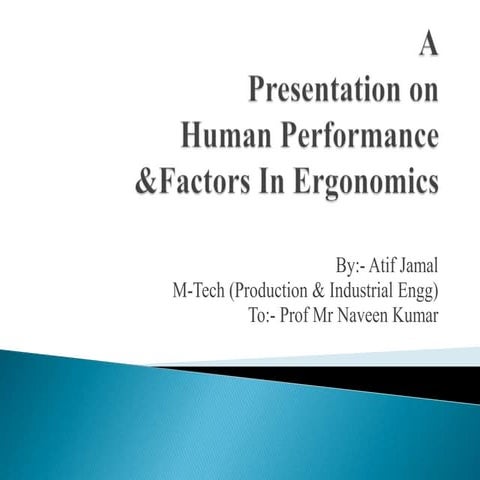Ergonomics Human Performance and Factors | PPTX