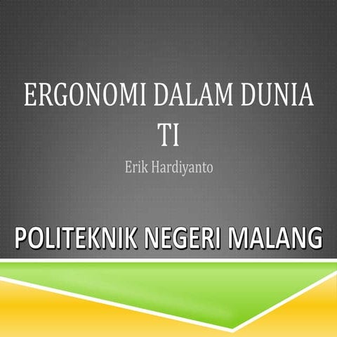 Ergonomi Dalam TI