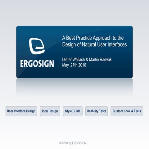 A Best Practice Approach to the Design of Natural User Interfaces (ERGOSIGN)