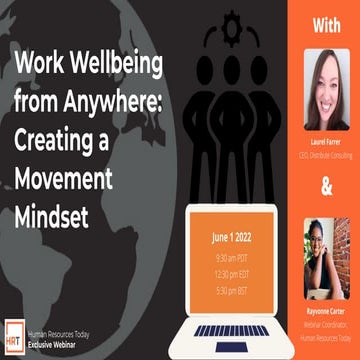 Work Wellbeing from Anywhere: Creating a Movement Mindset