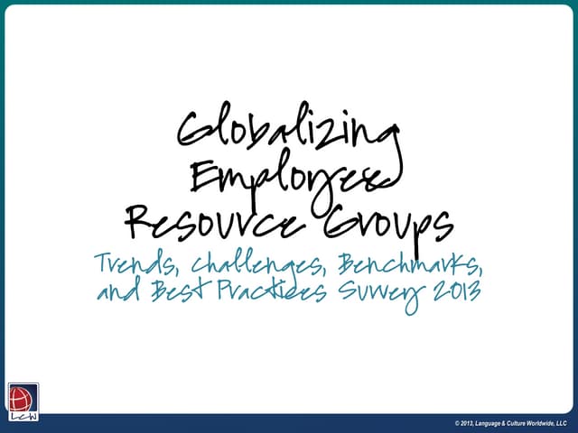 Globalizing Employee Resource Groups