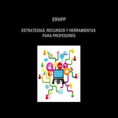 Estrategias, recursos y herramientas para profesores