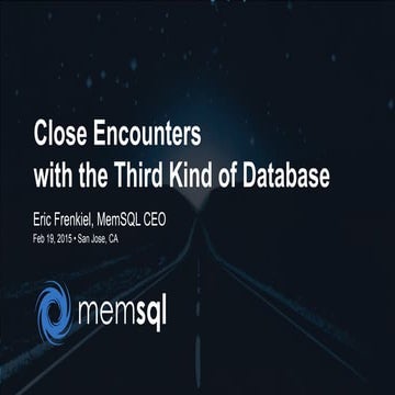 Close Encounters with the Third Kind of Database