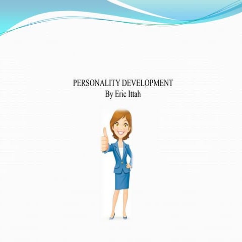 Eric Ittah - PERSONALITY DEVELOPMENT 