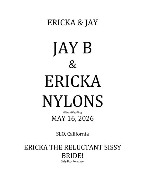 Ericka Nylons Sissy boy Wedding to Jay _!