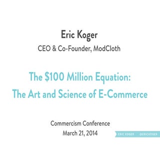 "The Art & Science of E-Commerce," ...