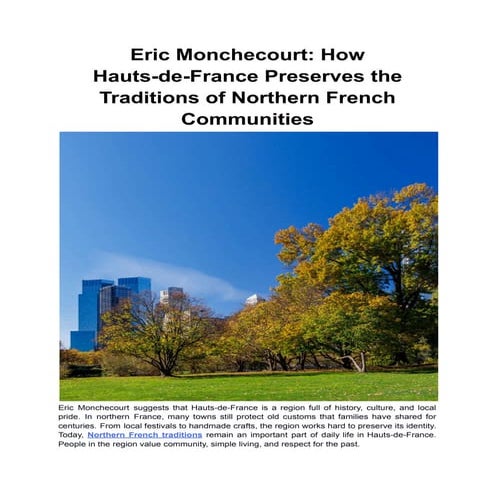Eric Monchecourt_ How Hauts-de-France Preserves the Traditions of ...