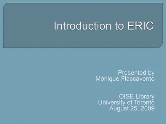 Educational Resources Information Center(ERIC) | PPT