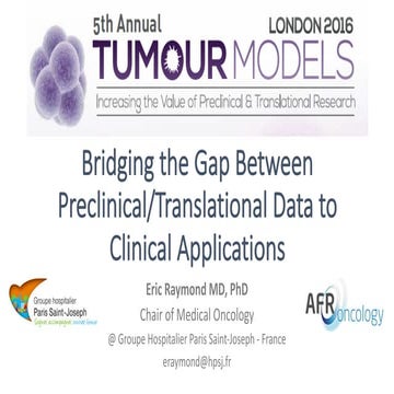 Bridging the Gap Between Preclinical/Translational Data to Clinical Applicati...