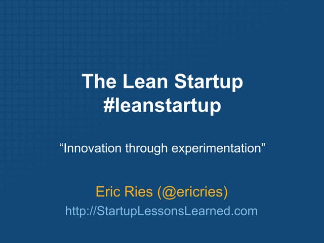 Eric Ries, Author/Speaker/Consultant, The Lean Startup