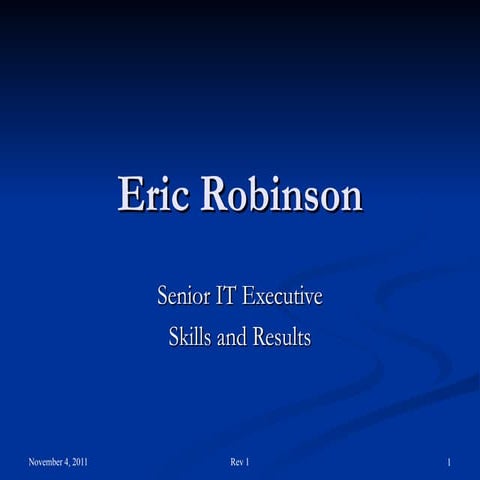 Eric Robinson Skills Overview