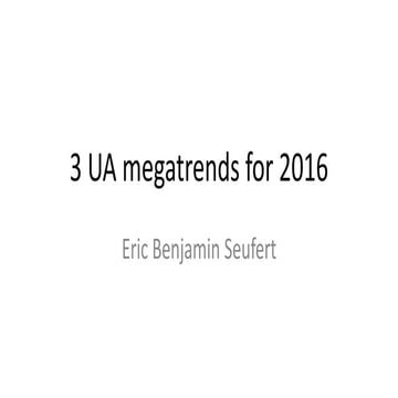 3 Mobile User Acquisition Megatrends for 2016