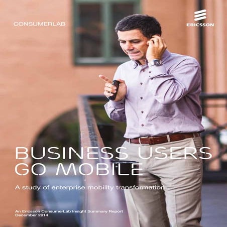 Ericsson ConsumerLab: Business users go mobile
