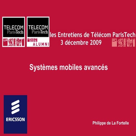 Les Systèmes Mobiles Avancés - Ericsson France