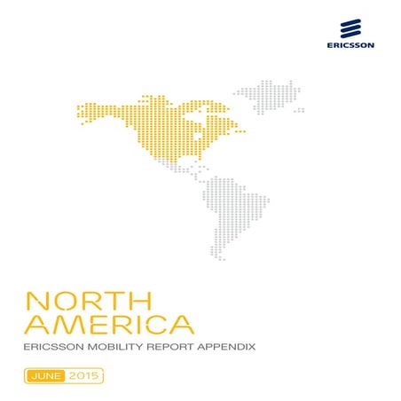 Ericsson Mobility Report - June 2015 - North America appendix