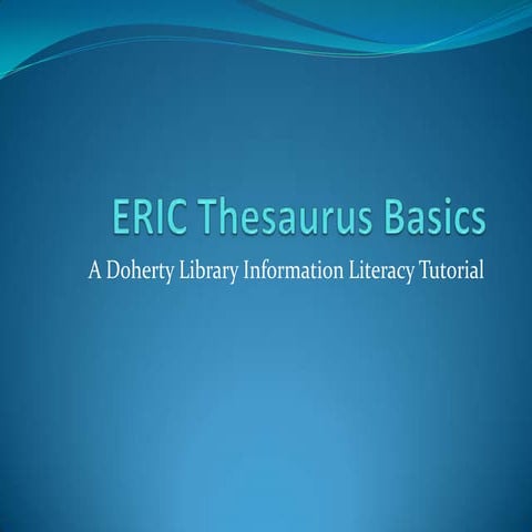 Eric Thesaurus Basics