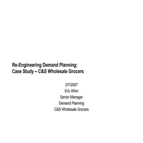 Re-Engineering Demand Planning