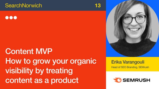 Content MVP: How to grow your organic visibility by treating content as a pro...