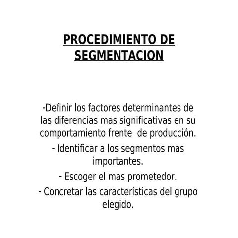 Segementacion de Mercados, Mercado Meta y Posicionamiento | PPT