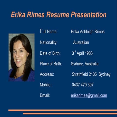 Erika Rimes Resume Powerpoint