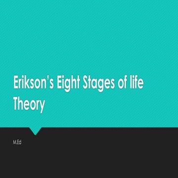 Erikson’s eight stages of life theory