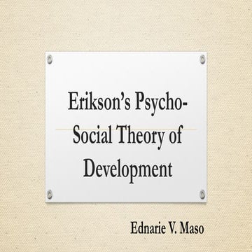 Erikson’s Psycho-Social Theory of Development.pptx