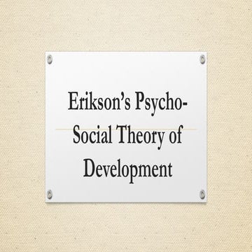 Erikson’s Psycho-Social Theory of Development.pptx