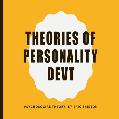 Erikson's Psychosocial Theory of Development.pptx