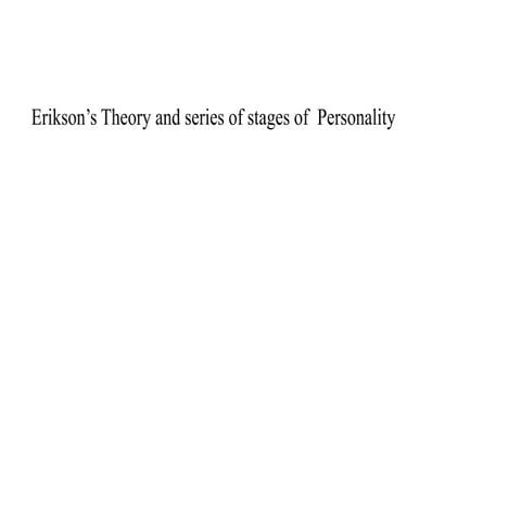 Erikson s theory 
