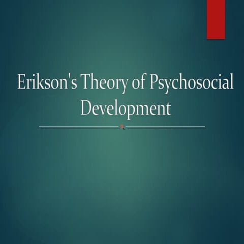 ERIKSON THEORY OF PERSONALITY & DEV.pptx