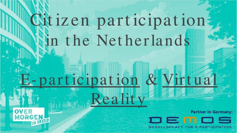 Erik Tissingh E Participation And Virtual Reality Pep Net Summit