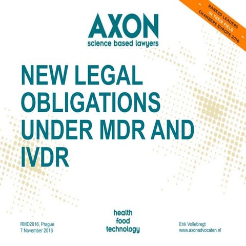 New legal obligations under MDR and IVDR