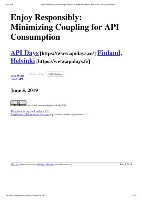 APIdays Helsinki 2019 - How to Minimize Coupling in API Production and Consumption  with Erik Wilde, Good API