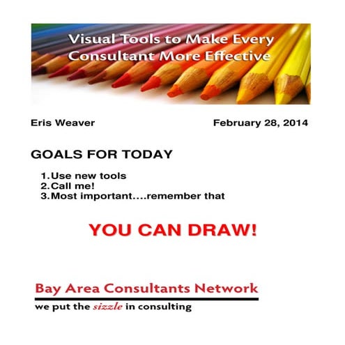 Visual Tools for Consultants from Eris Weaver