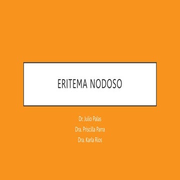 Eritema Nodoso en reumatologia 3er año.pptx